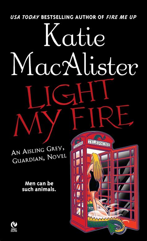 light my fire an aisling grey guardian novel Reader